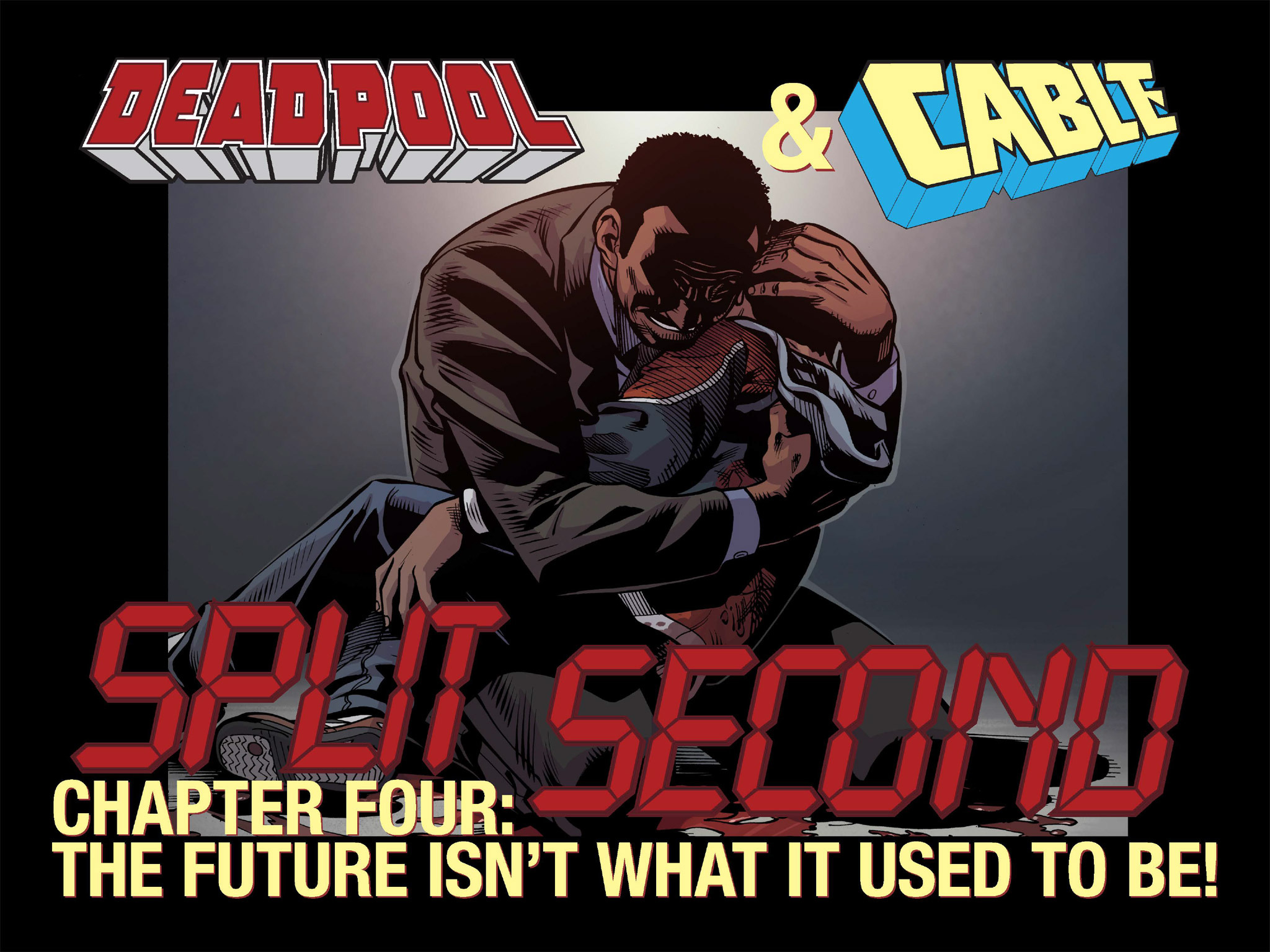 Read online Deadpool & Cable: Split Second Infinite Comic comic -  Issue #4 - 2