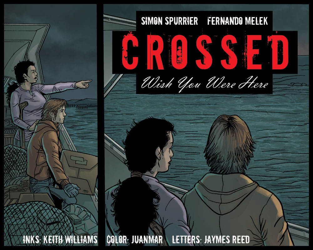 Crossed: Wish You Were Here - Volume 2 issue 17 - Page 1
