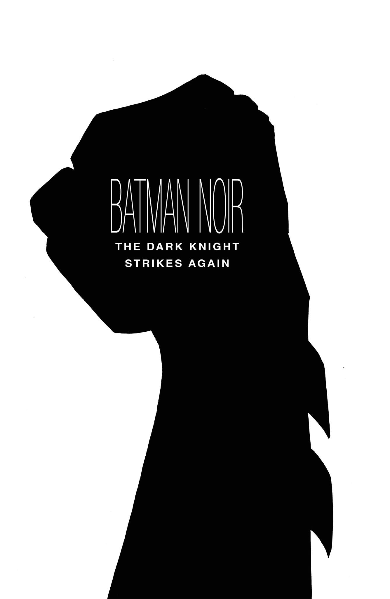 Read online Batman Noir: The Dark Knight Strikes Again comic -  Issue # TPB (Part 1) - 2