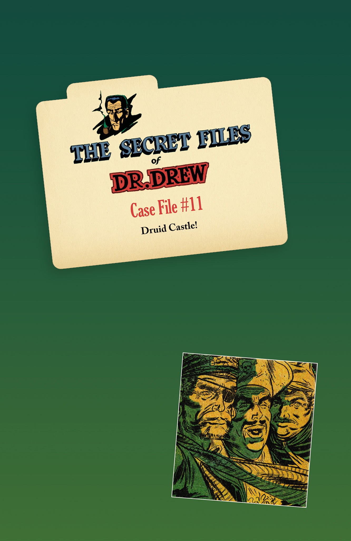 Read online Mr. Monster Presents: The Secret Files of Dr. Drew comic -  Issue # TPB - 116
