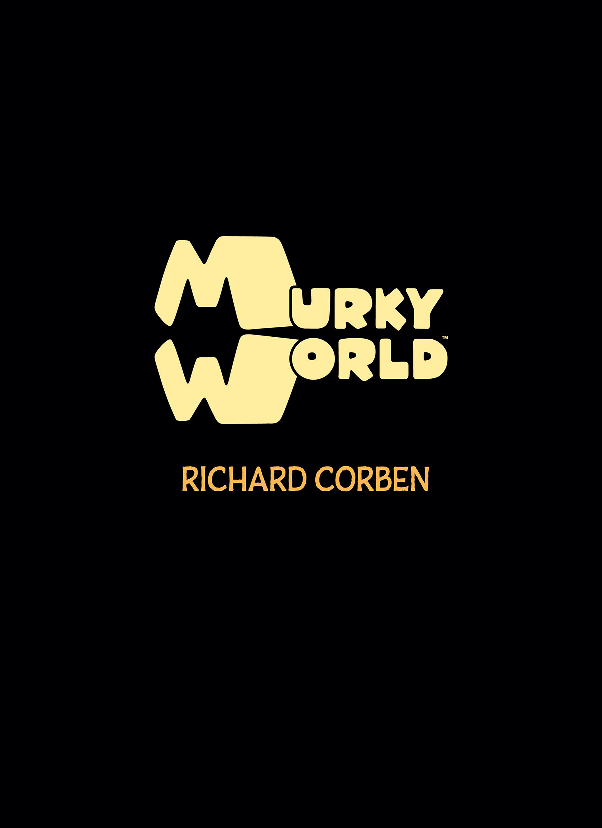 Read online Murky World comic -  Issue # TPB (Part 1) - 4