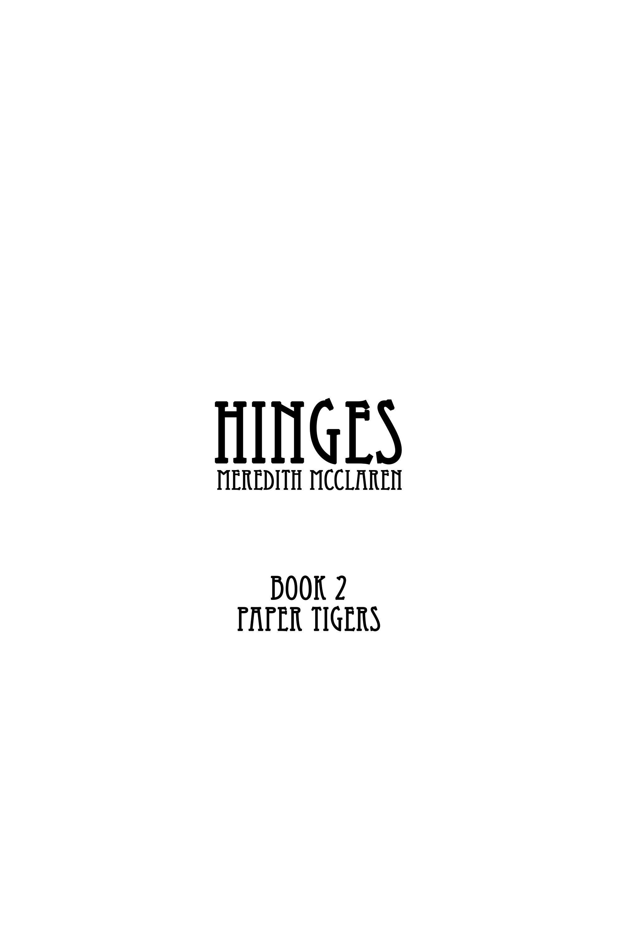 Read online Hinges: Paper Tigers comic -  Issue # TPB - 2