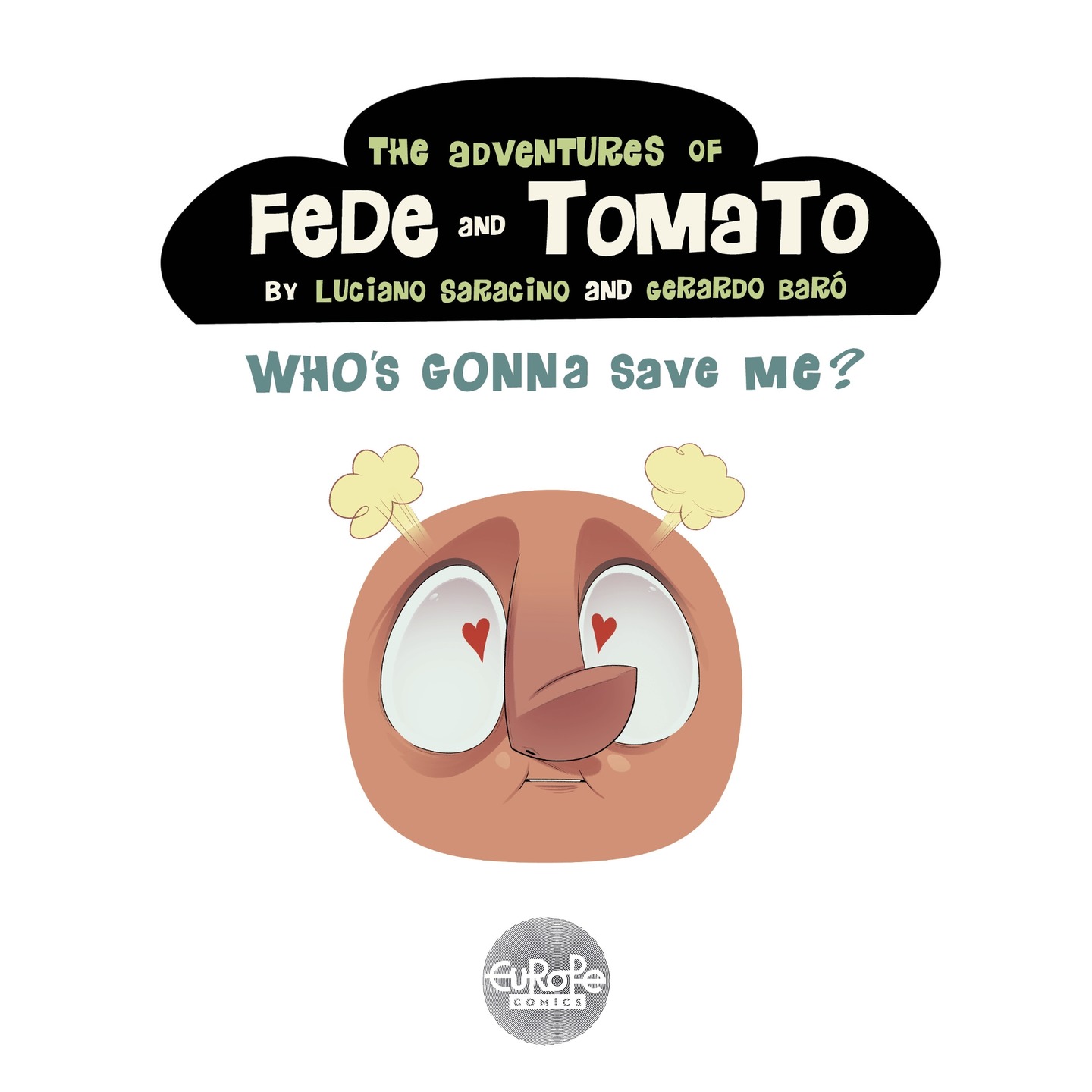 Read online The Adventures of Fede and Tomato comic -  Issue #3 - 3