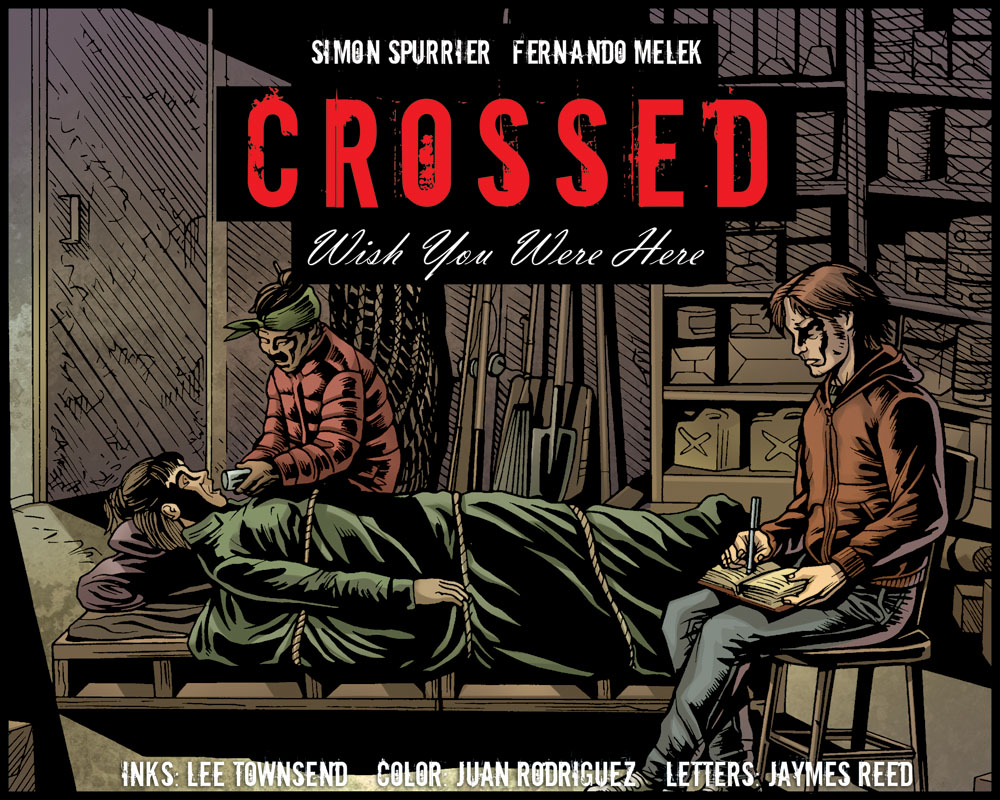 Read online Crossed: Wish You Were Here - Volume 3 comic -  Issue #9 - 1