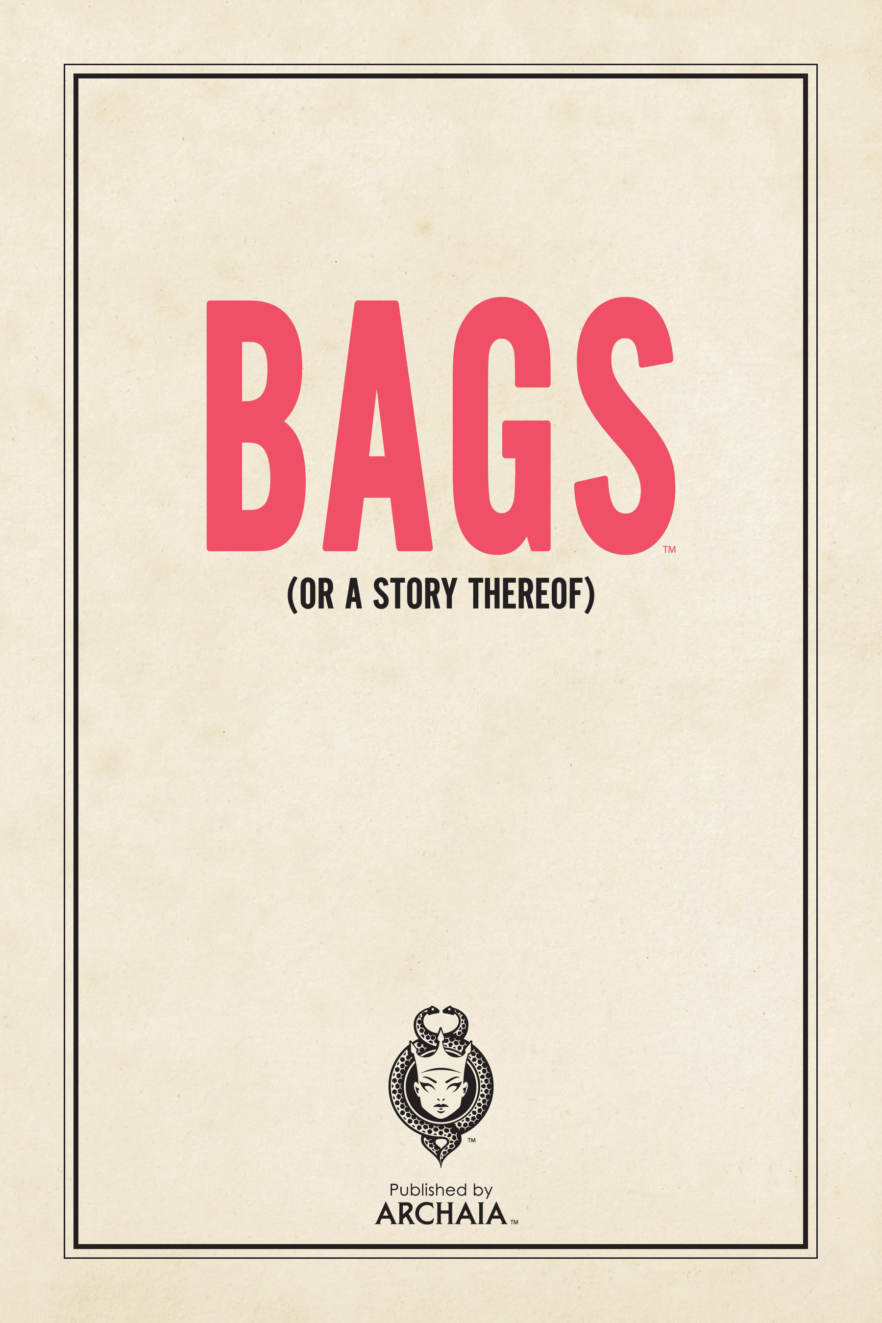 Read online Bags (or A Story Thereof) comic -  Issue # TPB - 3