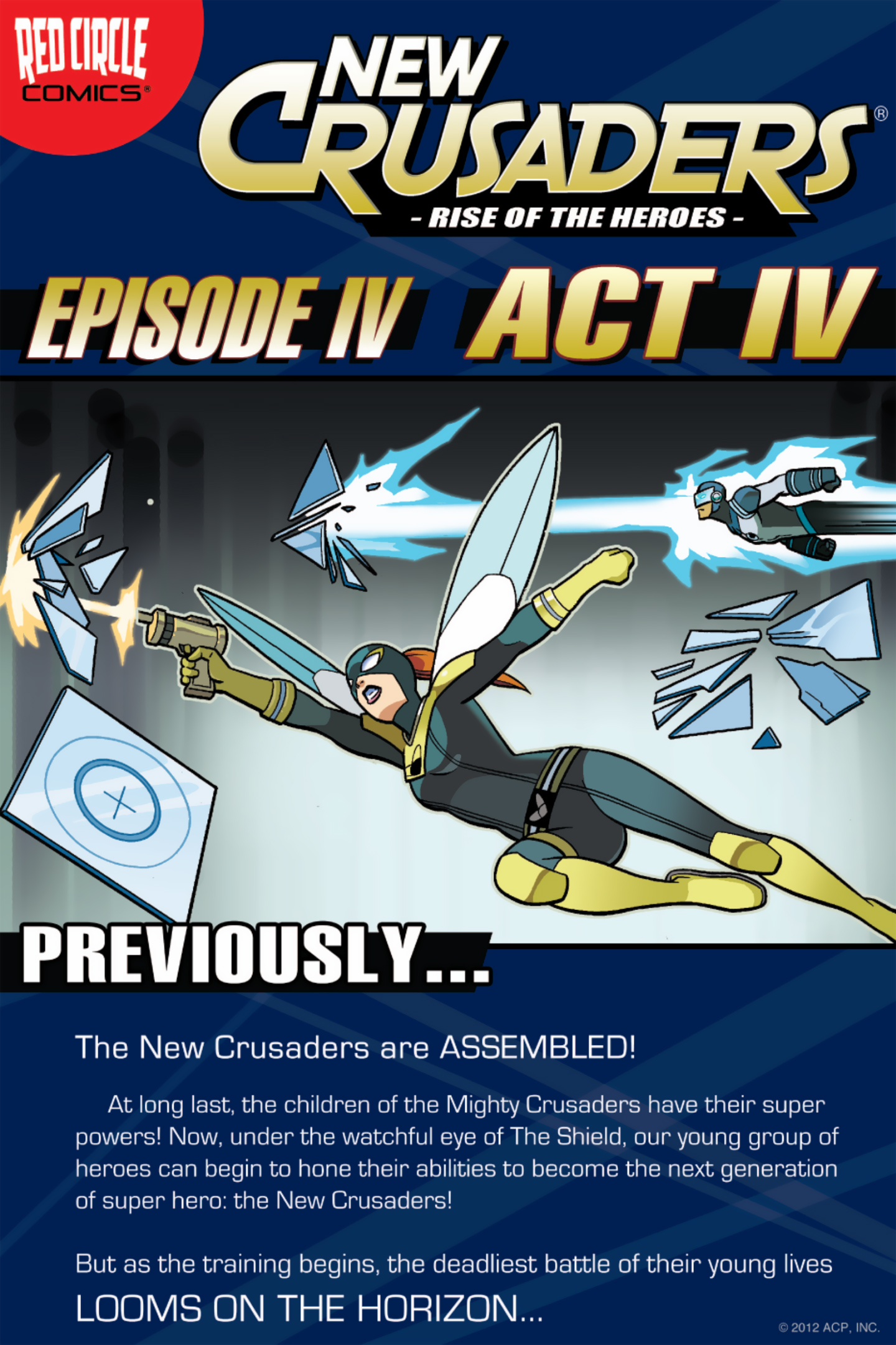 Read online New Crusaders: Rise Of The Heroes comic -  Issue #4 - Act IV - 1