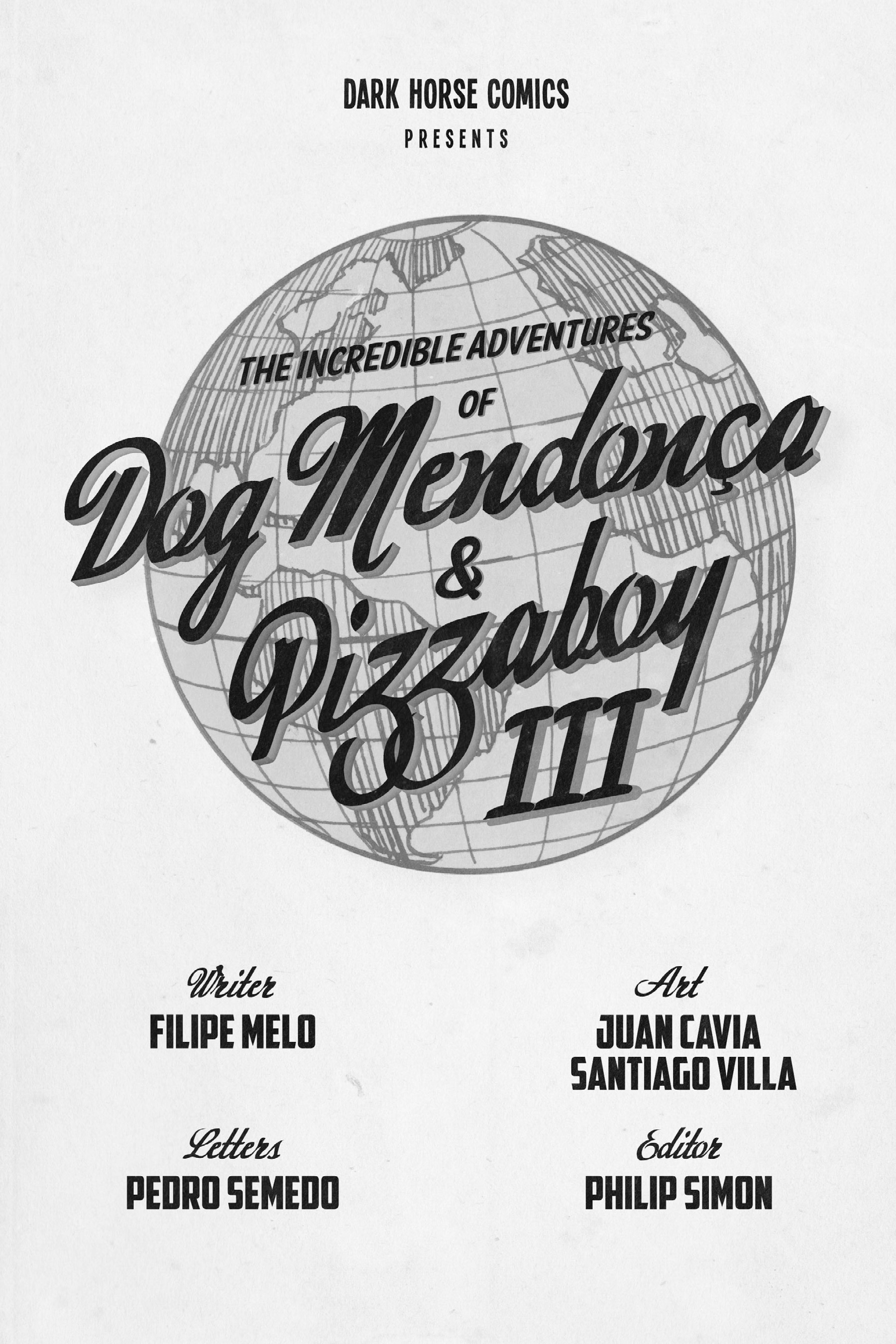 Read online The Incredible Adventures of Dog Mendonca and Pizzaboy comic -  Issue # TPB 3 - 10