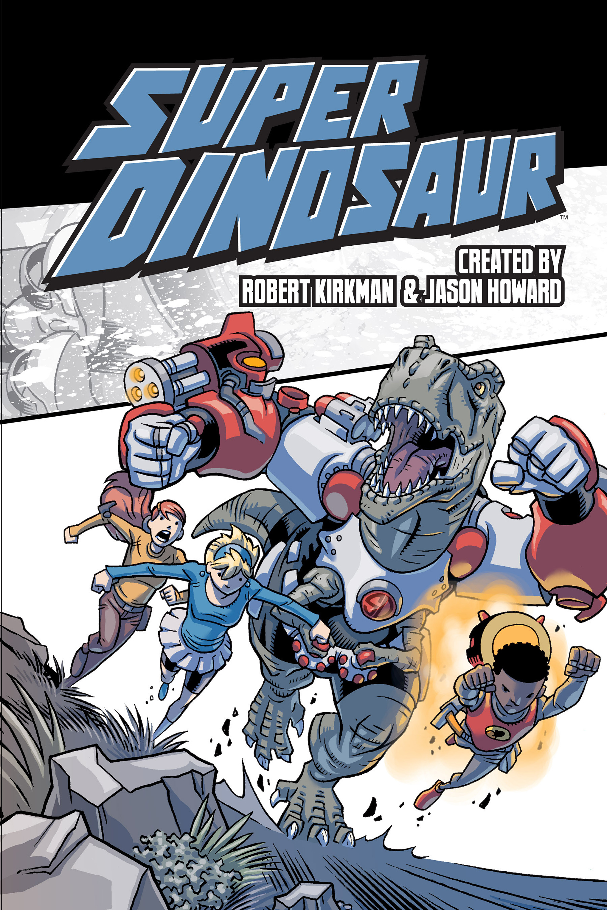 Read online Super Dinosaur (2011) comic -  Issue # _TPB 3 - 2