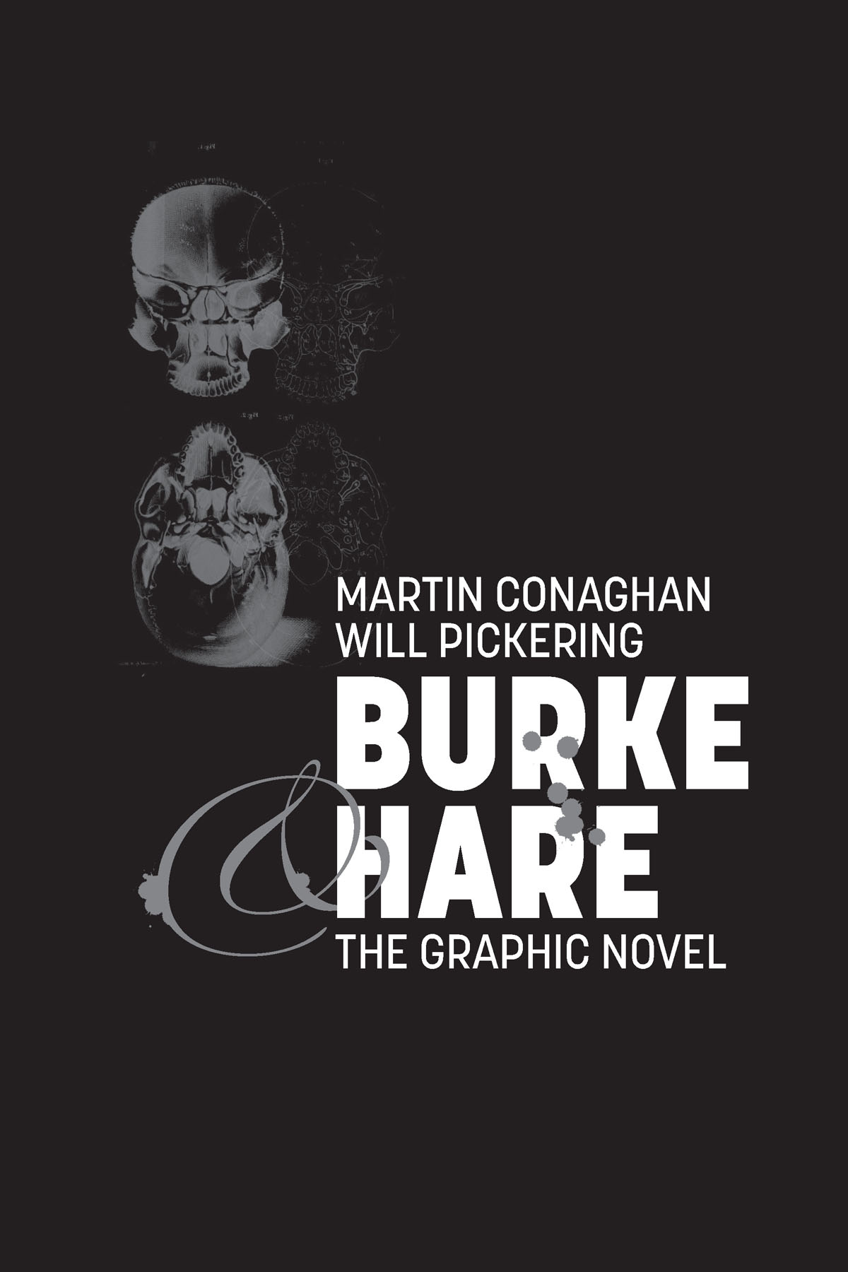 Read online Burke & Hare: The Graphic Novel comic -  Issue # TPB - 2