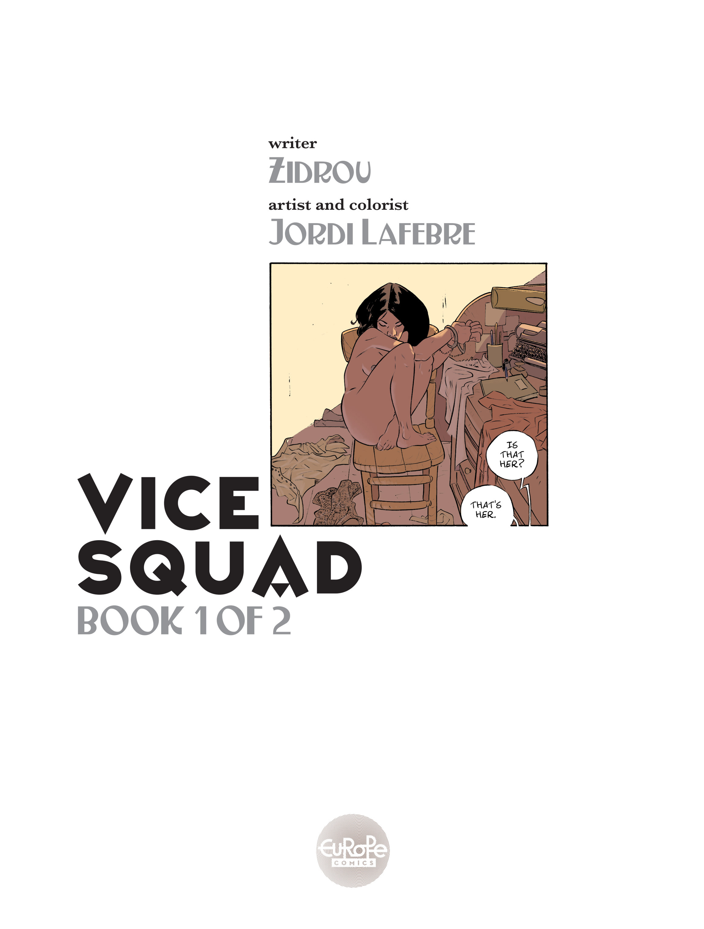 Read online Vice Squad comic -  Issue #1 - 4