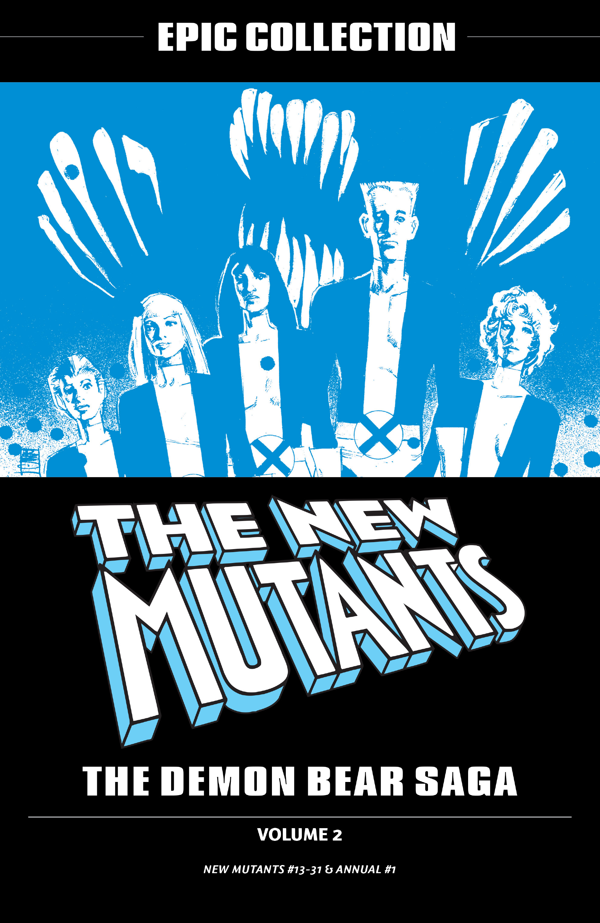 Read online New Mutants Epic Collection comic -  Issue # TPB The Demon Bear Saga (Part 1) - 2