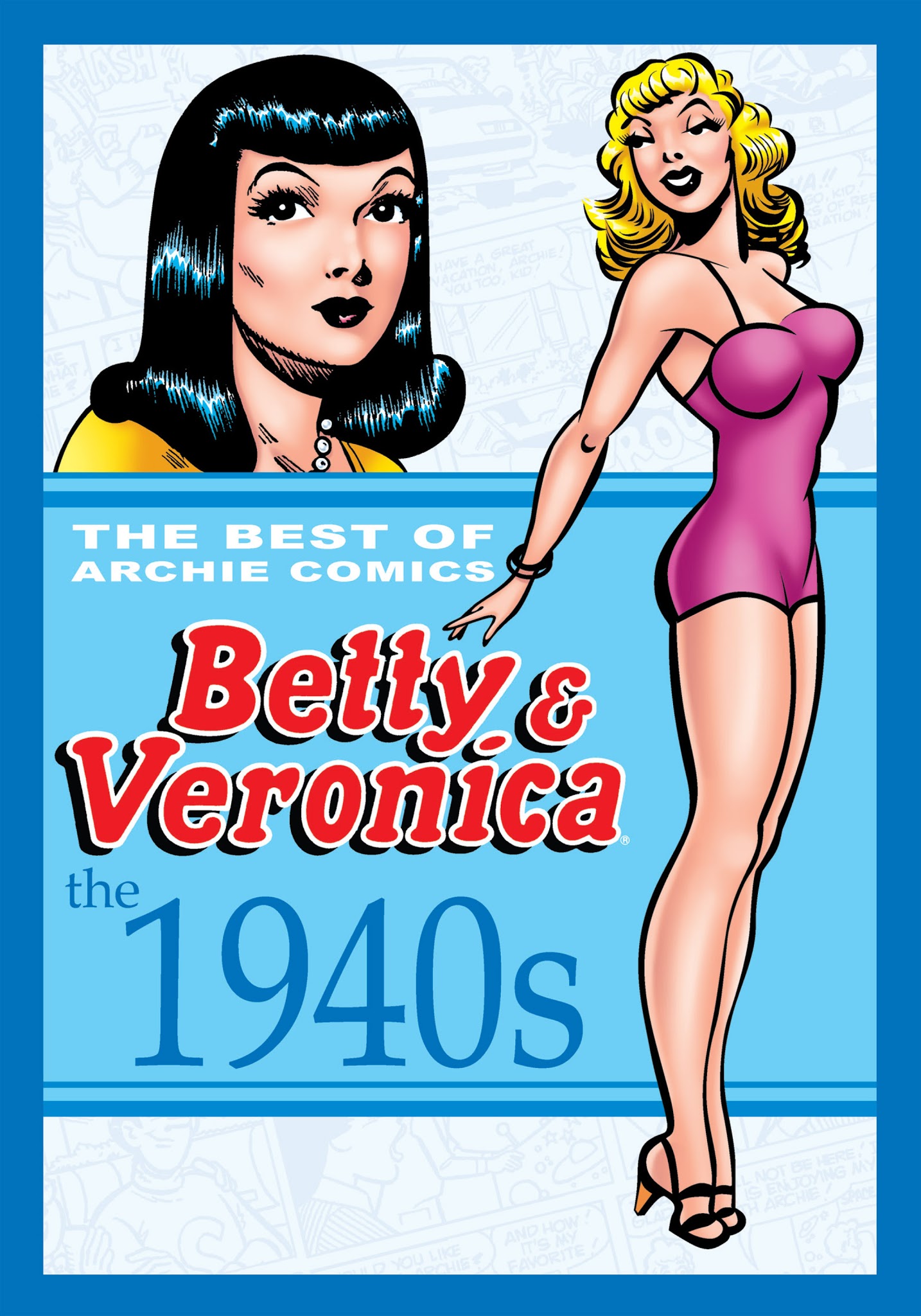 Read online The Best of Archie Comics: Betty & Veronica comic -  Issue # TPB - 6