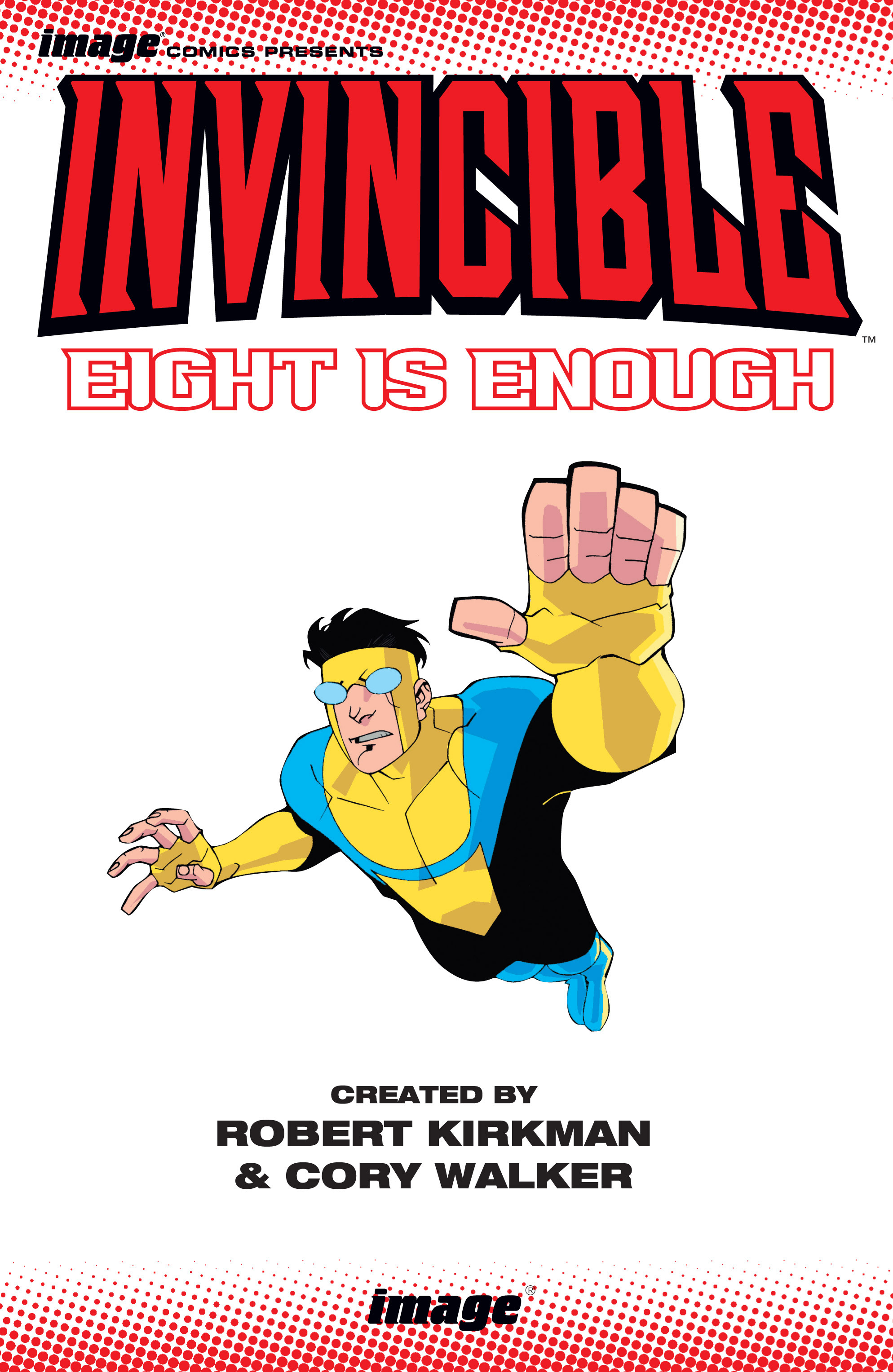 Read online Invincible comic -  Issue # _TPB 2 - Eight is Enough - 2