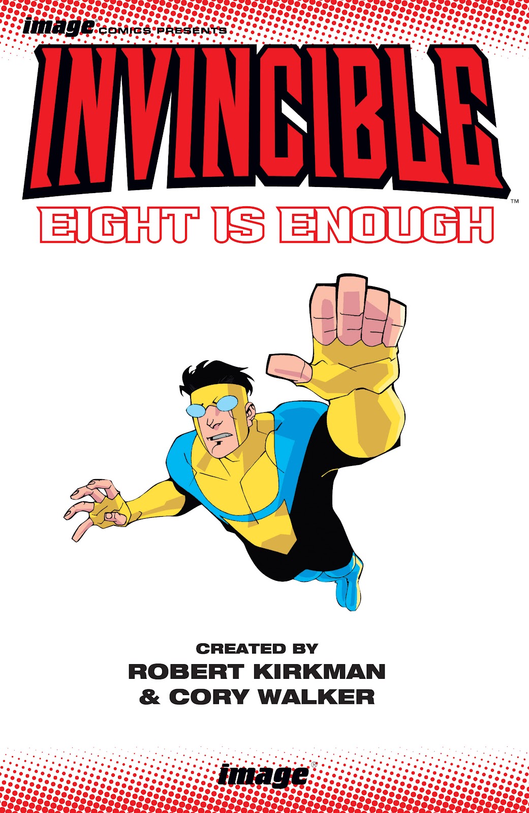 Invincible (2003) issue TPB 2 - Eight is Enough - Page 2