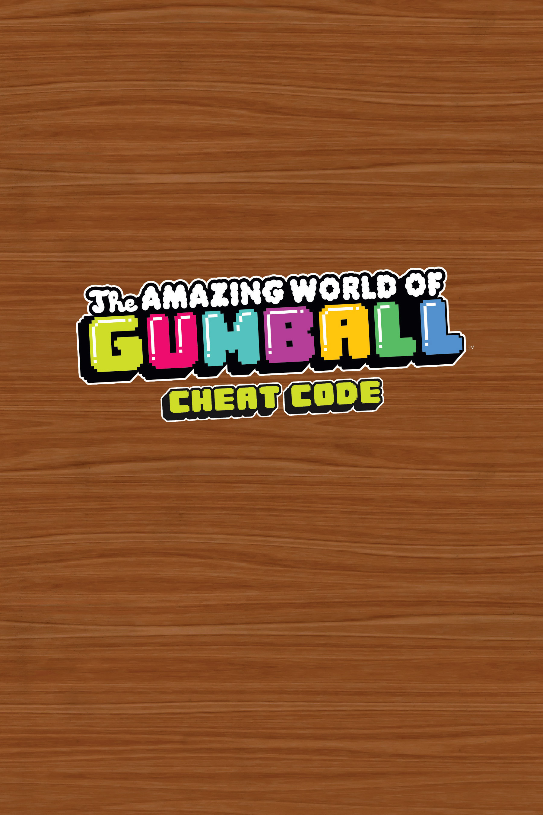 Read online The Amazing World of Gumball: Cheat Code comic -  Issue # Full - 2