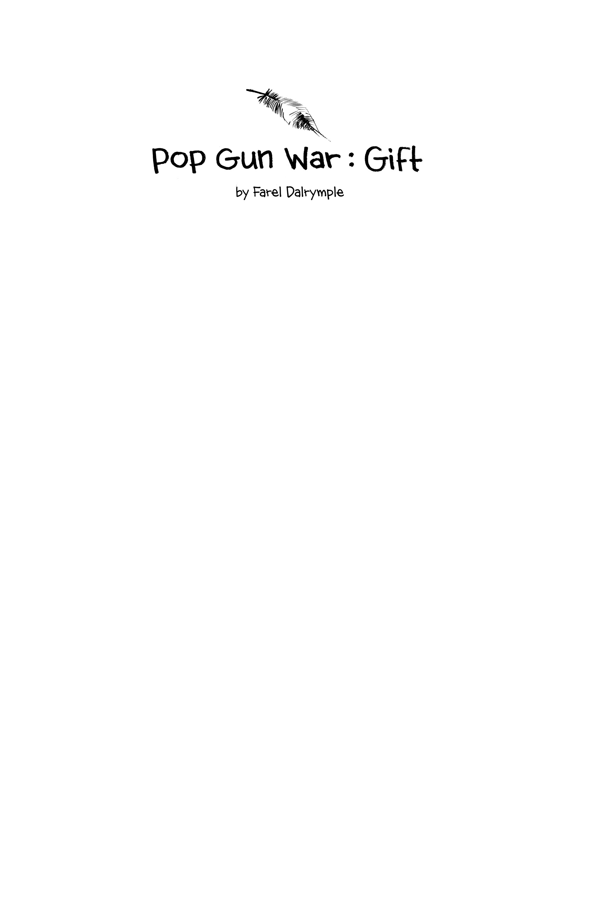 Read online Pop Gun War: Gift comic -  Issue # TPB - 4