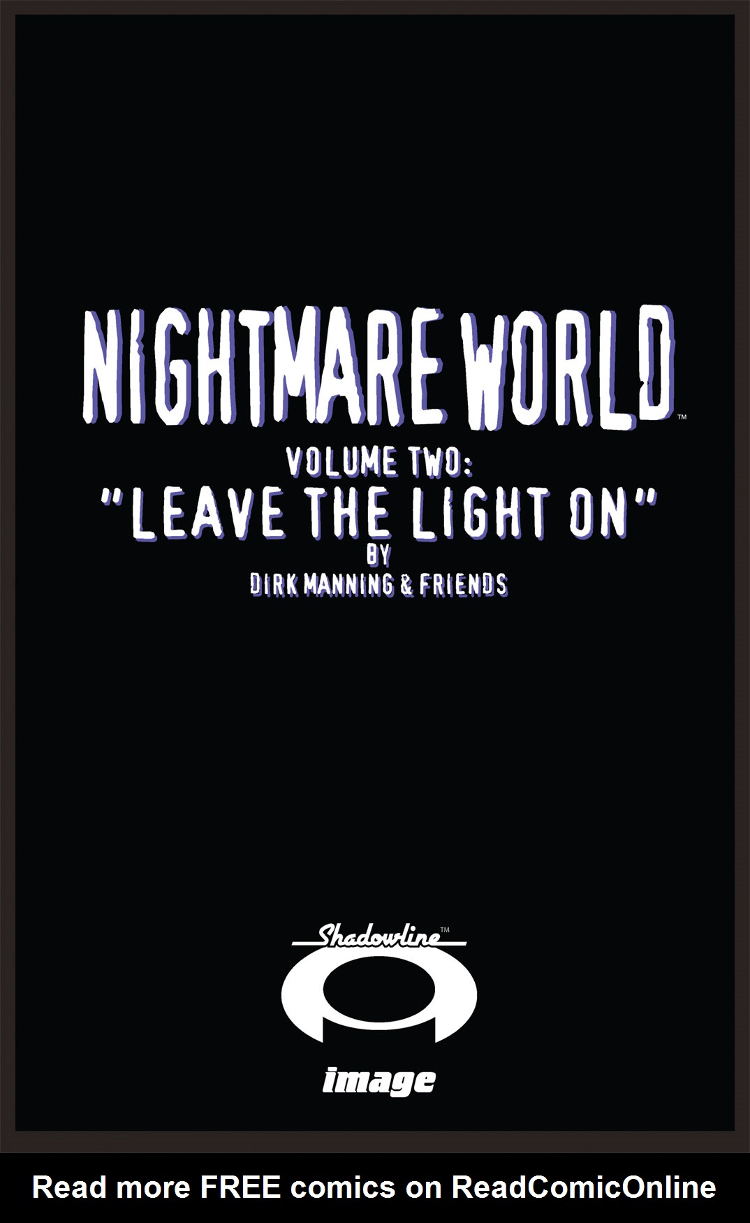 Read online Nightmare World comic -  Issue # Vol. 2 Leave the Light On - 2