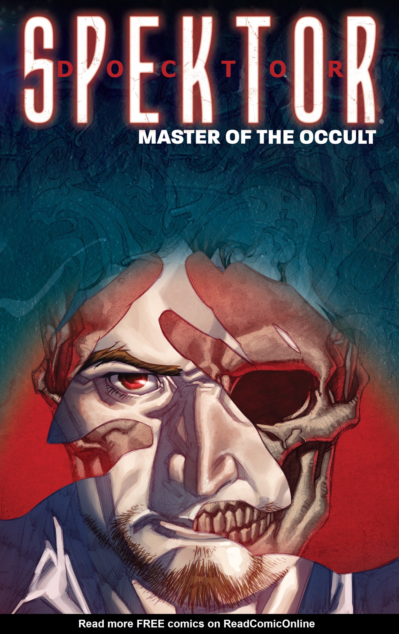 Read online Doctor Spektor: Master of the Occult comic -  Issue # TPB - 47