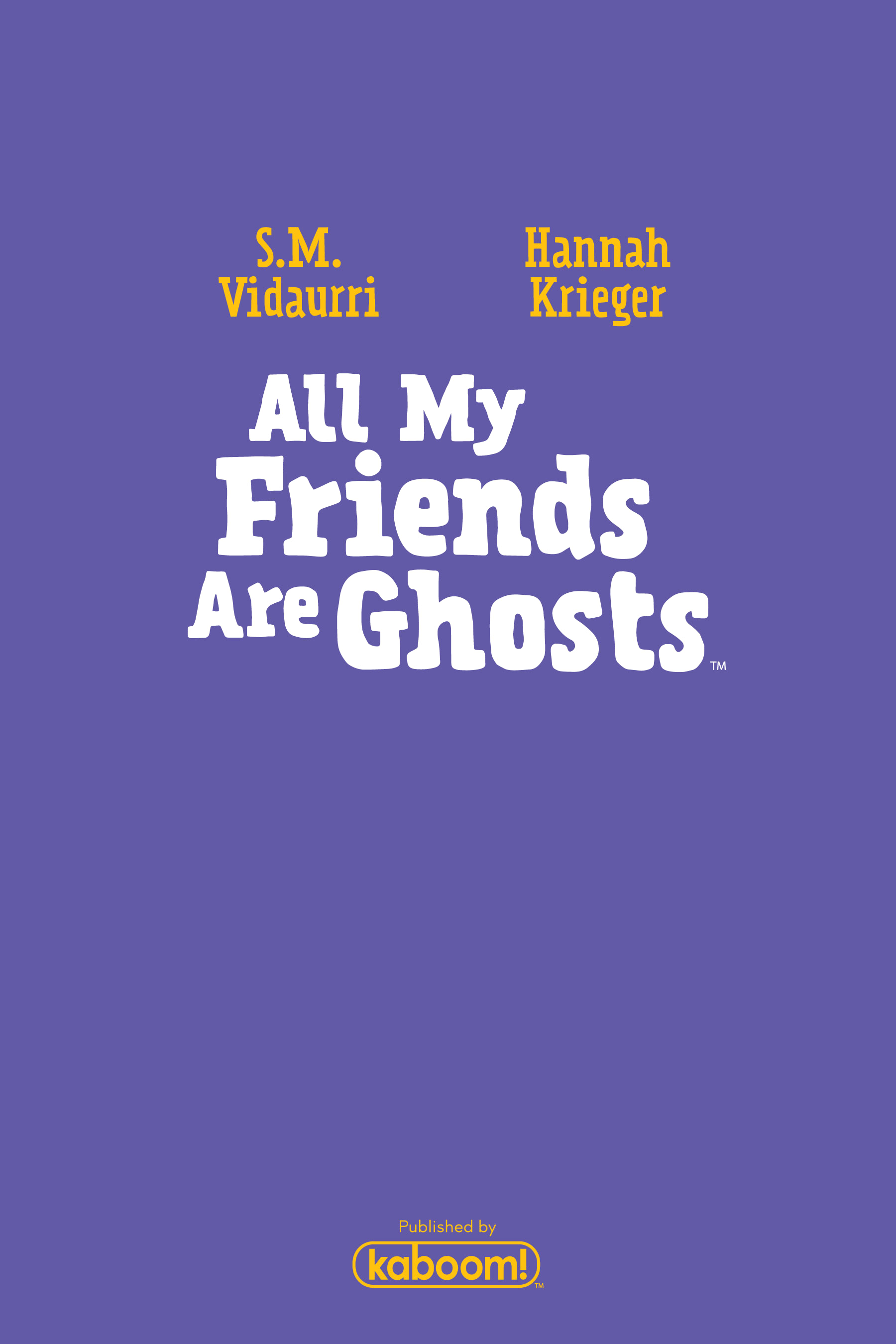 Read online All My Friends Are Ghosts comic -  Issue # TPB (Part 1) - 3