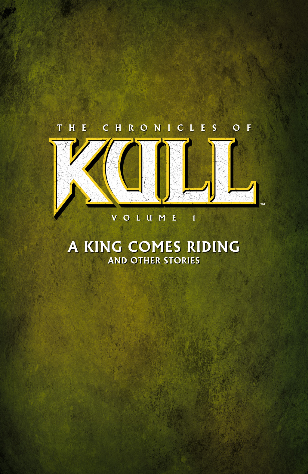 Read online The Chronicles of Kull comic -  Issue # TPB 1 (Part 1) - 2