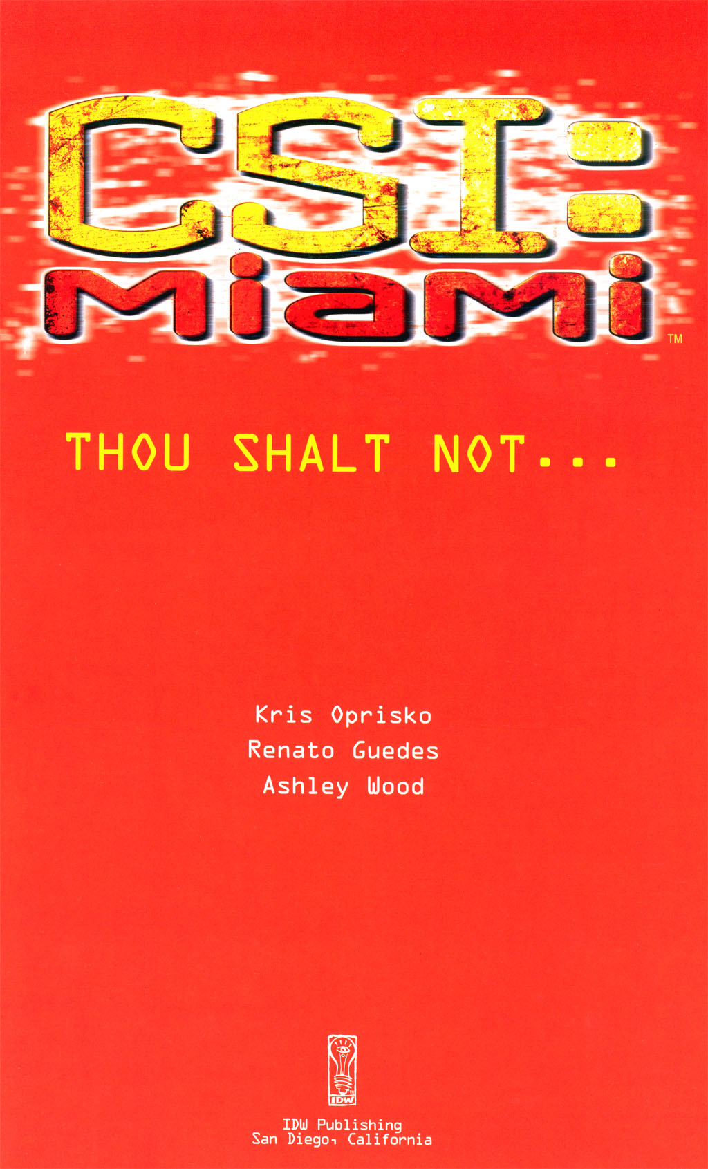 Read online CSI: Miami - Thou Shalt Not... comic -  Issue # Full - 2