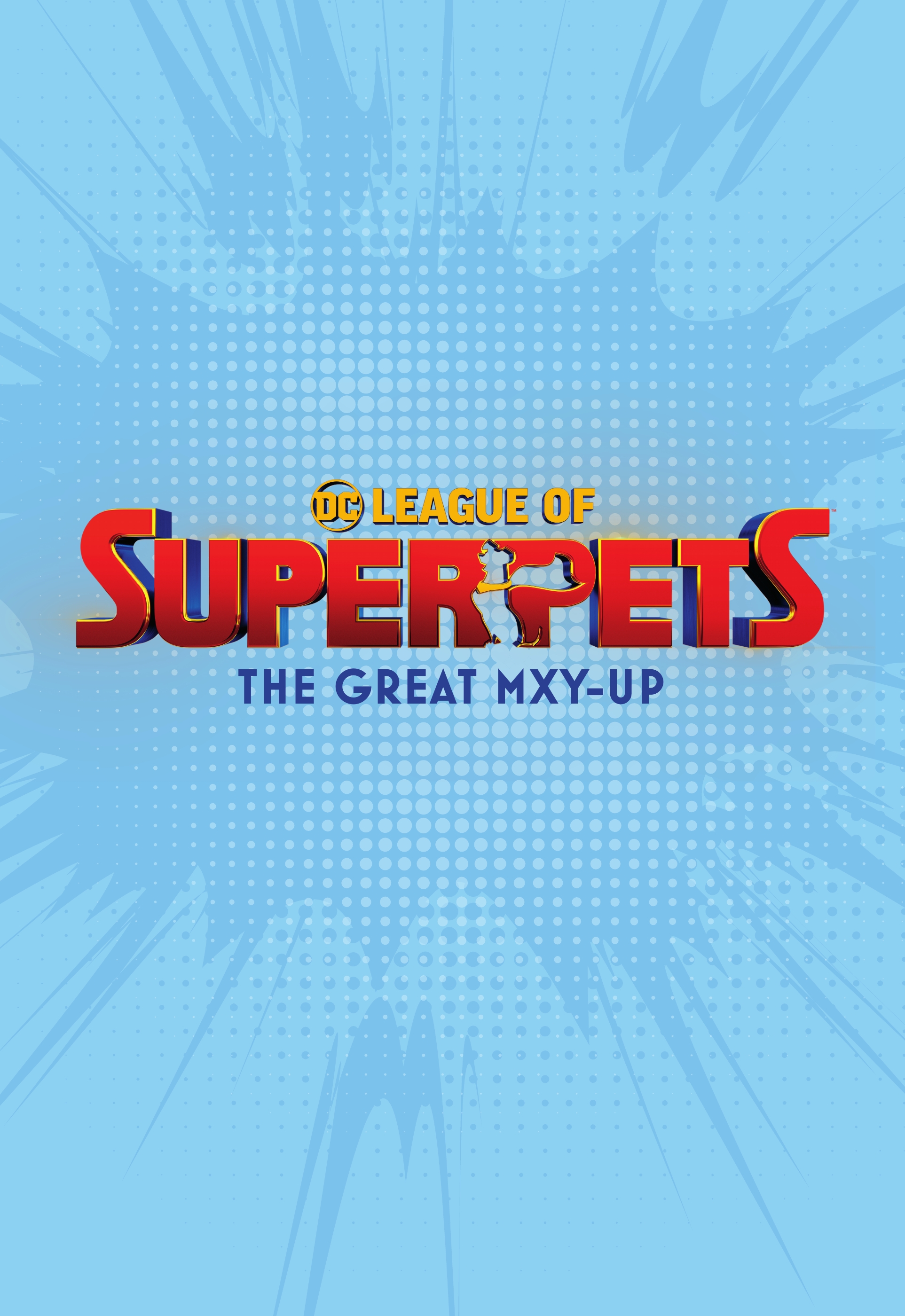 Read online DC League of Super-Pets: The Great Mxy-Up comic -  Issue # TPB (Part 1) - 2