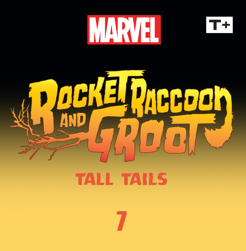 Read online Rocket Raccoon & Groot: Tall Tails Infinity Comic comic -  Issue #7 - 2