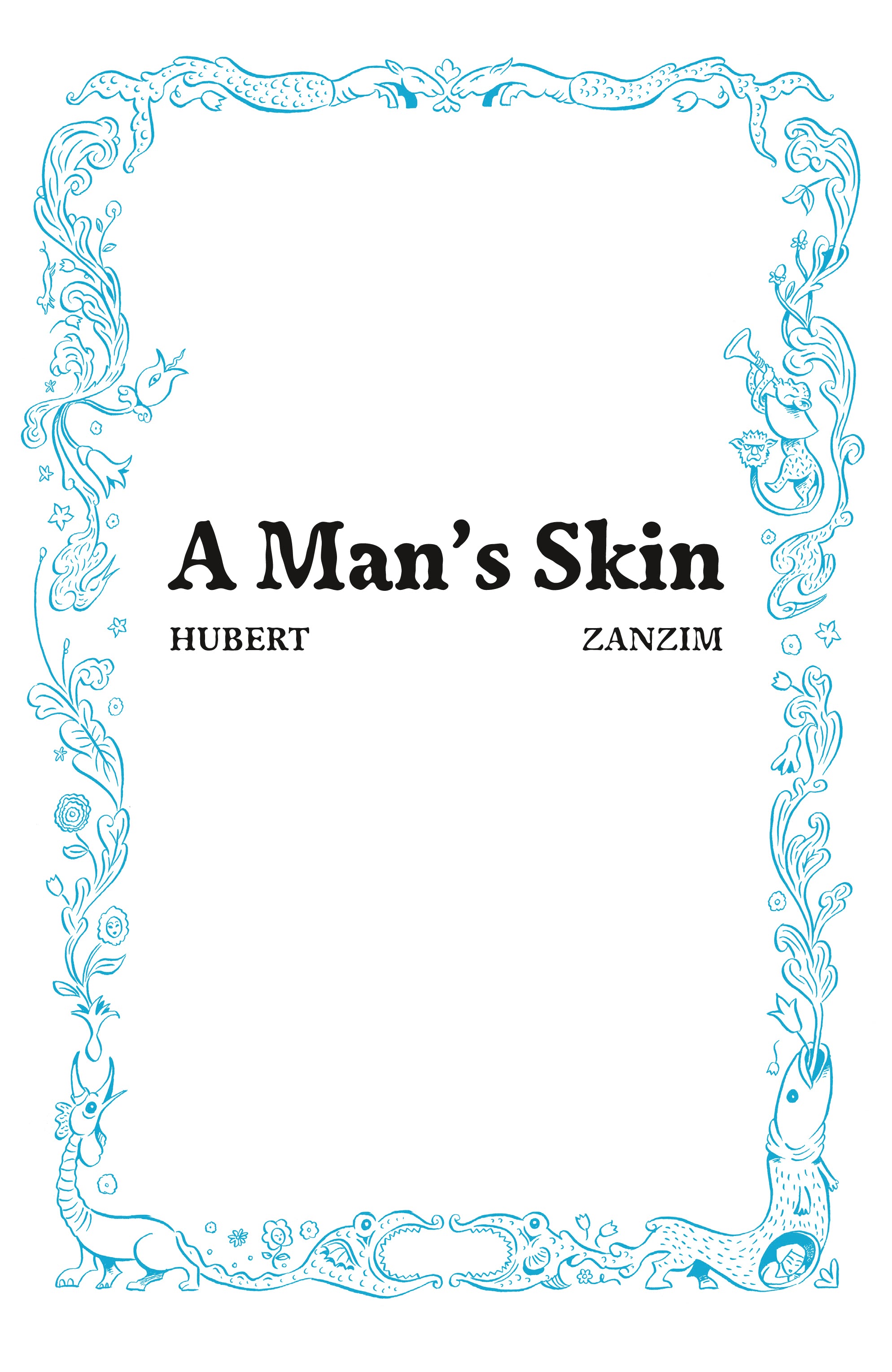 Read online A Man's Skin comic -  Issue # TPB (Part 1) - 4