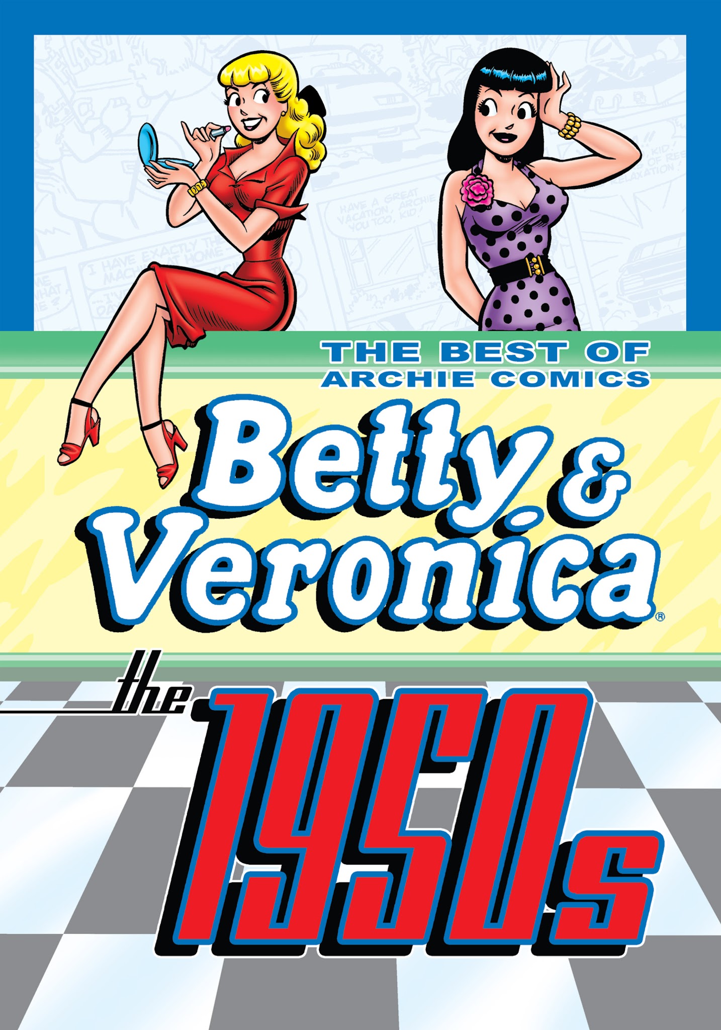 Read online The Best of Archie Comics: Betty & Veronica comic -  Issue # TPB - 60