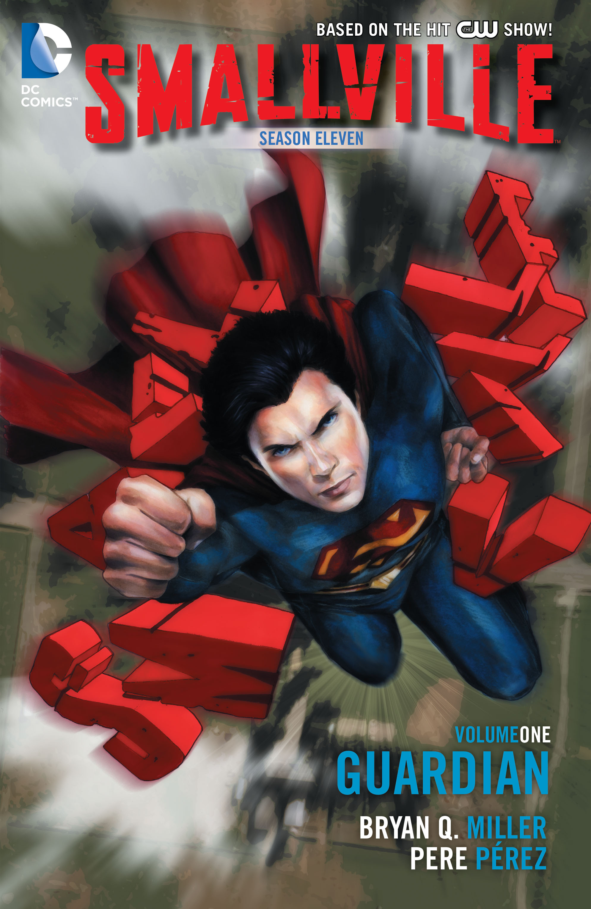 Read online Smallville Season 11 [II] comic -  Issue # TPB 1 - 1