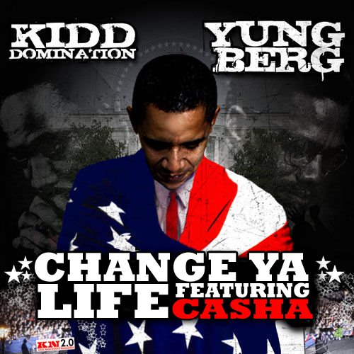 [kidd+domination_yung+berg-change+ya+life.jpg]