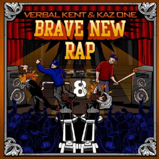 [Verbal+Kent+and+Kaz+One+Brave+New+Rap+LP+Cover+Art+(2).jpg]