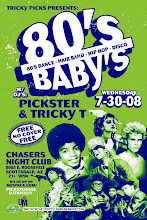80's Baby's Dance Party w/ Pickster Uno and Tricky T