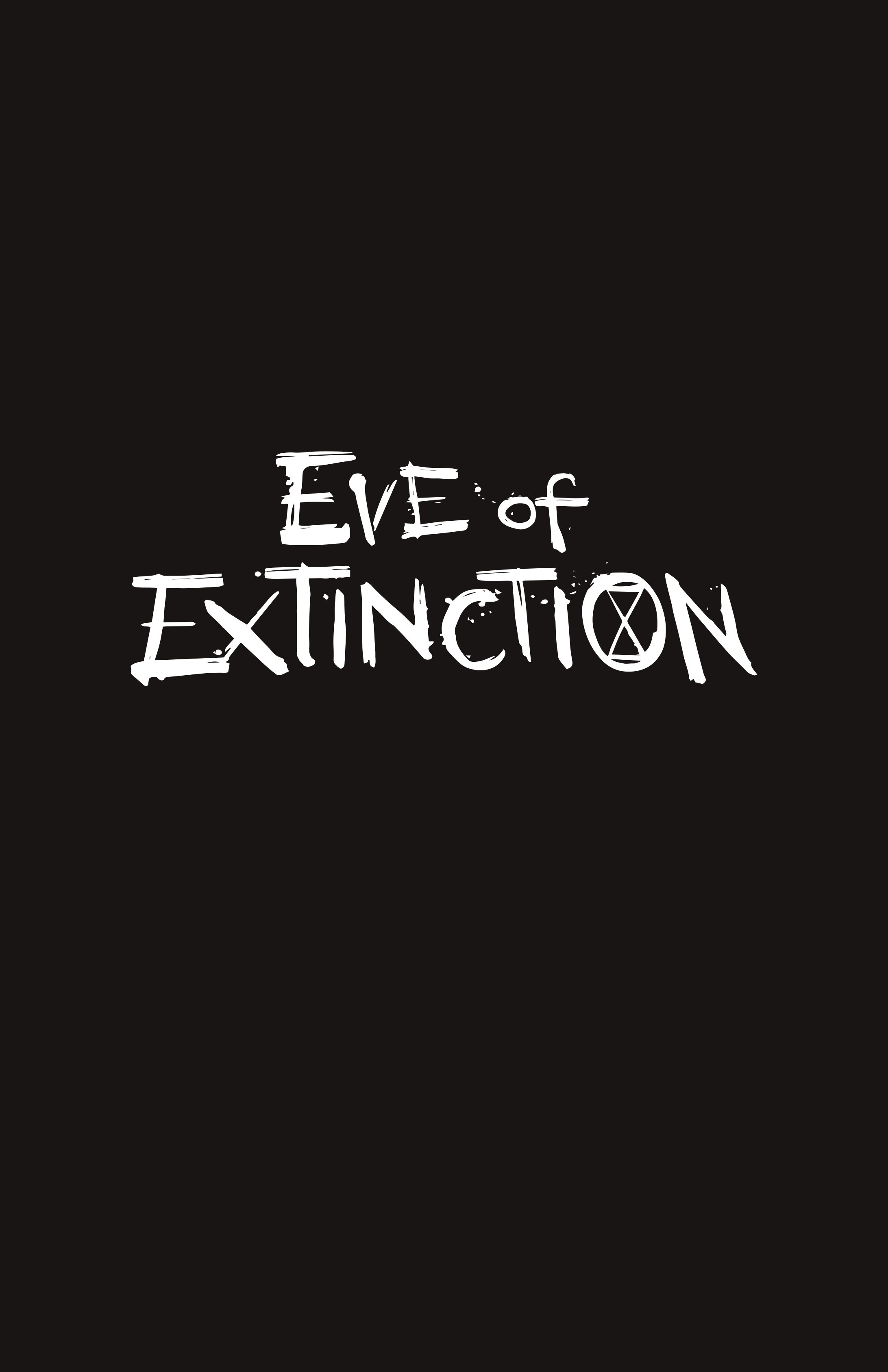 Read online Eve of Extinction comic -  Issue # TPB (Part 1) - 4