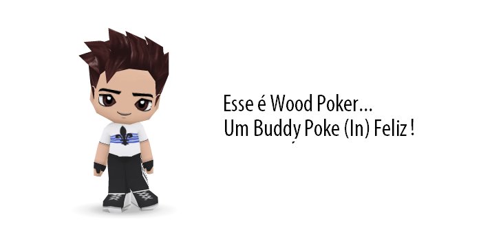 Wood Poker  =(