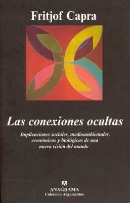 F. Capra - Las conexiones de la vida