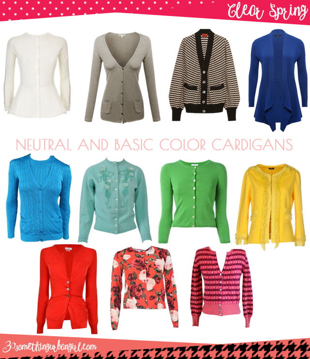 Wardrobe Essential: Neutral and basic color cardigans for Clear Spring women by 30somethingurbangirl.com