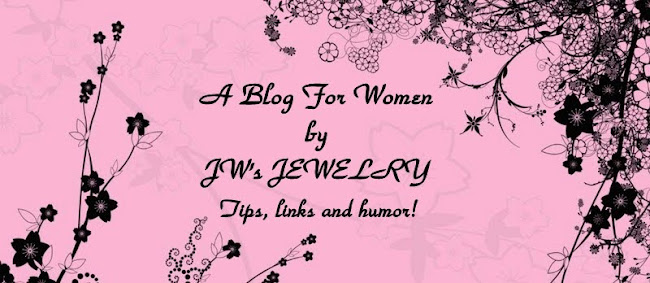 A Blog For Women by JW's Jewelry