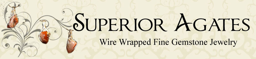Superior Agates Wire Wrapped Gemstone Jewelry