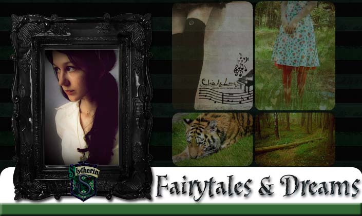 Fairytales & Dreams