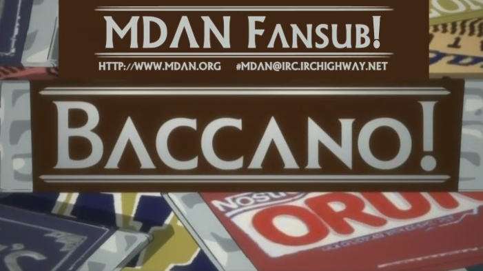 [baccano_mdan.PNG]