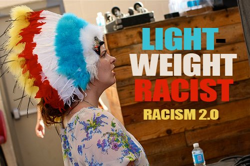 LIGHTWEIGHT RACIST