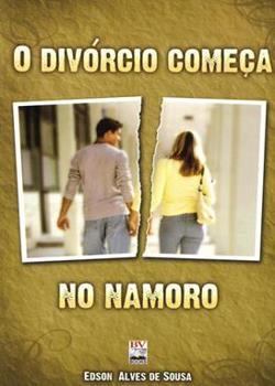 Capa de O Divórcio Começa no Namoro