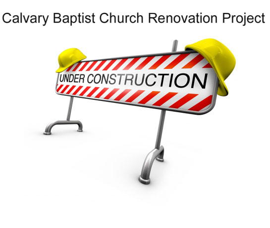 Calvary Baptist Church Renovation Project
