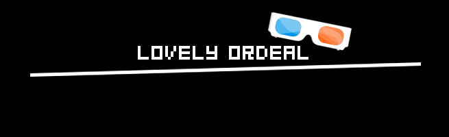 Lovely Ordeal