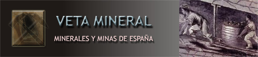 VETA MINERAL -Minerales y Minas de España-