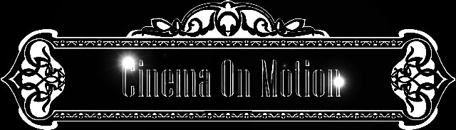 Cinema on Motion