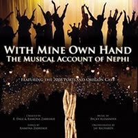 With Mine Own Hand: The Musical Account of Nephi