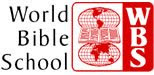 WORLD BIBLE SCHOOL