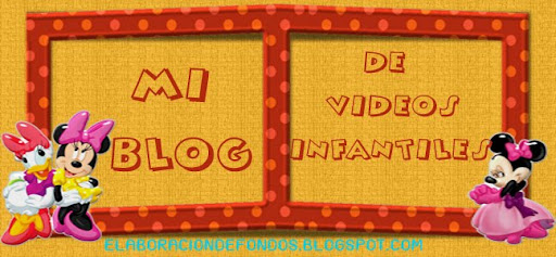 mi blog de vídeos infantiles